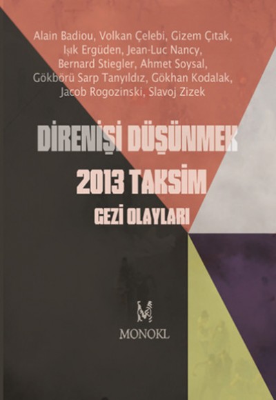 Direnişi Düşünmek 2013 Taksim Gezi Olayları