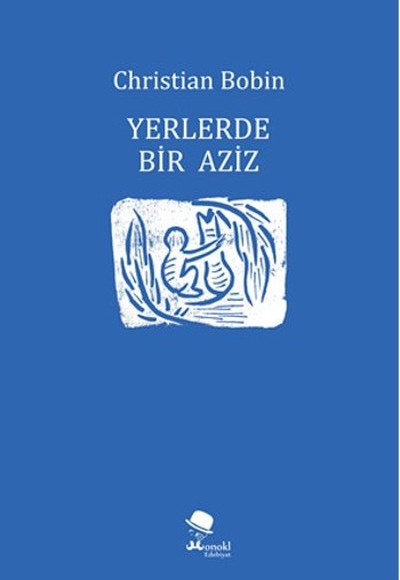 Yerlerde Bir Aziz