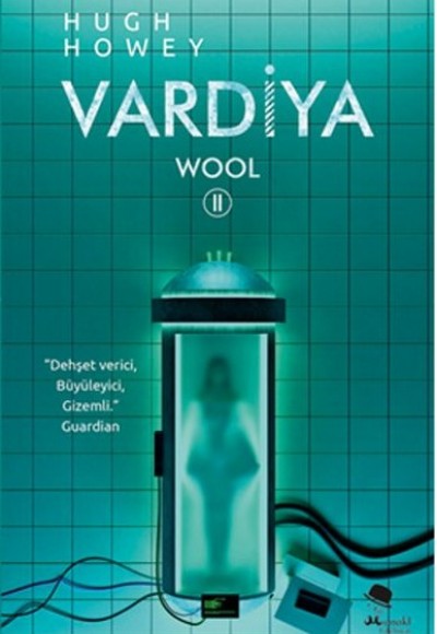 Vardiya / Wool Serisi 2. Kitap