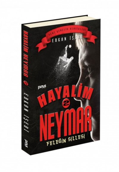 Hayalim Neymar 2 - Feleğin Sillesi