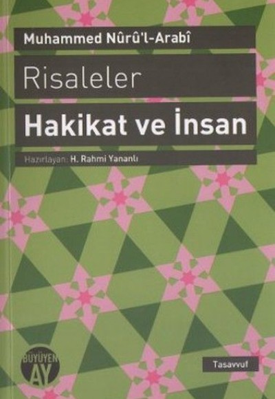 Risaleler - Hakikat ve İnsan