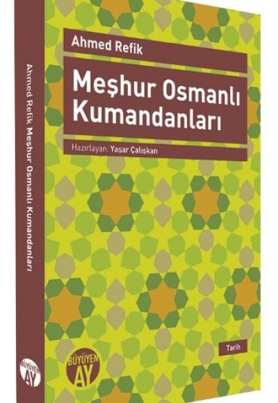 Meşhur Osmanlı Kumandanları