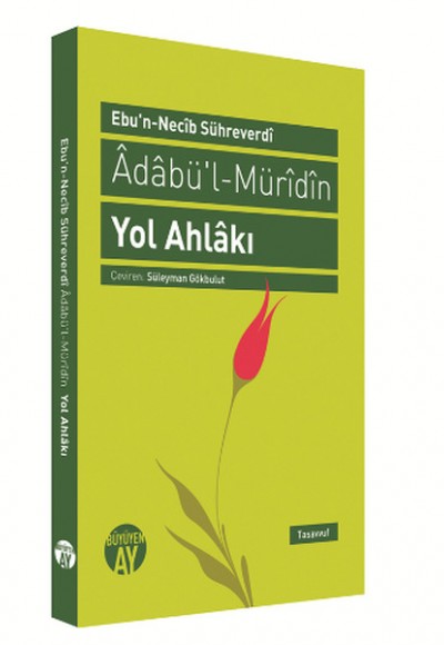 Adabü'l Müridin Yol Ahlakı