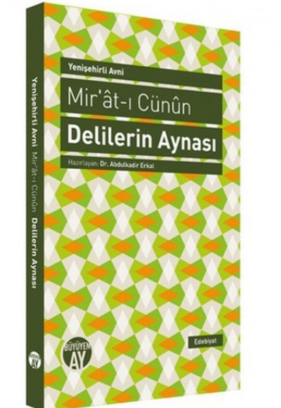 Mir'at-ı Cünun / Delilerin Aynası