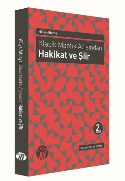 Klasik Mantık Açısından Hakikat ve Şiir