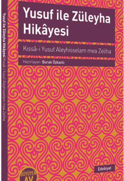 Yusuf ile Züleyha Hikayesi