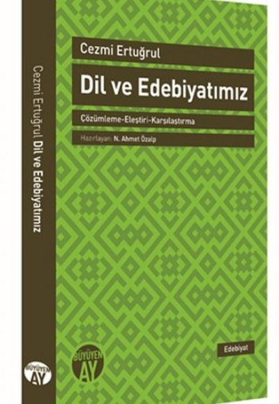 Dil ve Edebiyatımız  Çözümleme-Eleştiri-Karşılaştırma