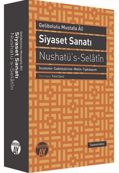 Siyaset Sanatı  Nushatü's-Selatin