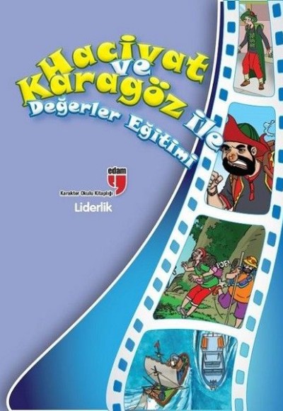 Liderlik / Hacivat ve Karagöz ile Değerler Eğitimi