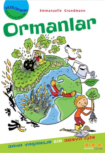 Gezegenimi Seviyorum - Ormanlar