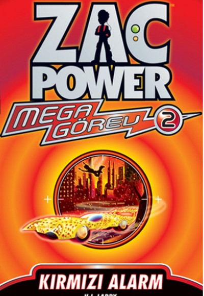 Zac Power Mega Görev 02 Kırmızı Alarm