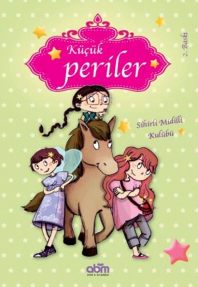 Küçük Periler - Sihirli Midilli Kulübü