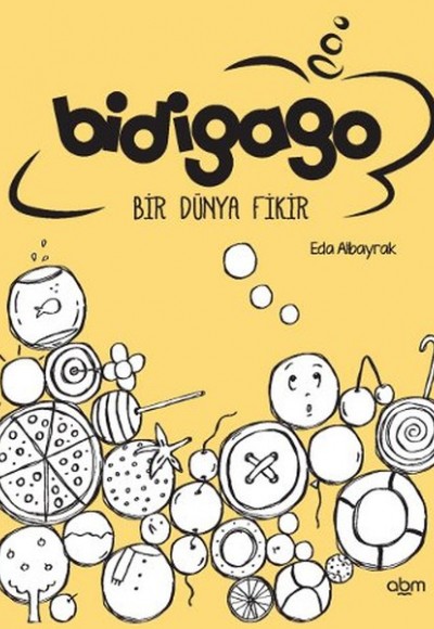 Bidigago Bir Dünya Fikir