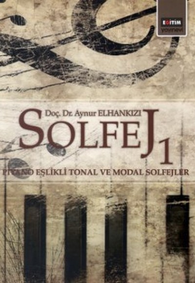 Solfej 1 Piyano Eşlikli Tonal ve Modal Sofejler (CD Ekli)