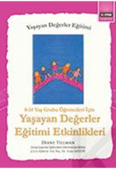 Yaşayan Değerler Eğitimi Etkinlikleri