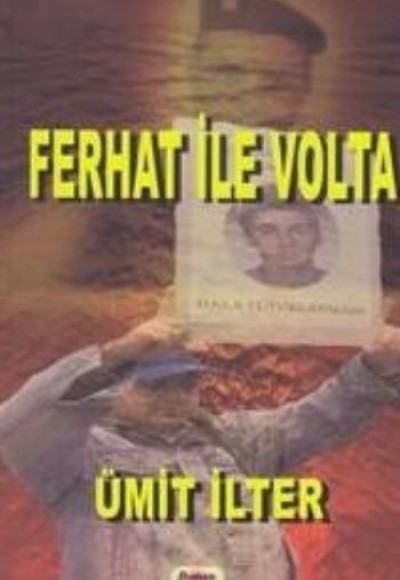 Ferhat ile Volta