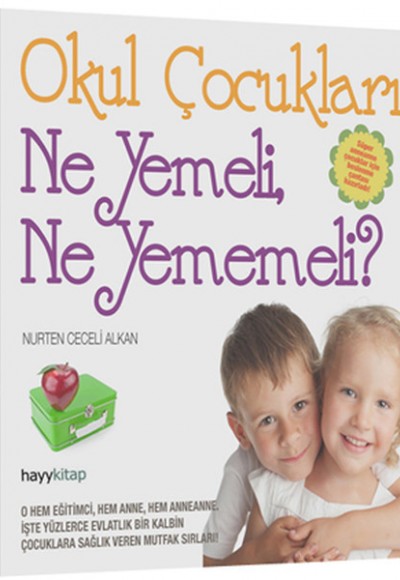 Okul Çocukları Ne Yemeli, Ne Yememeli?