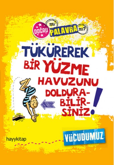 Tükürerek Bir Yüzme Havuzunu Doldurabilirsiniz!