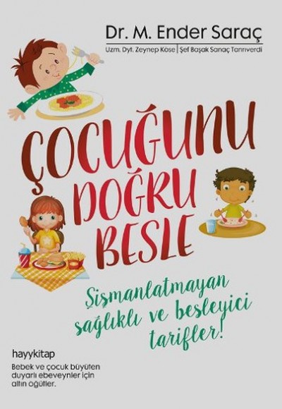 Çocuğunu Doğru Besle