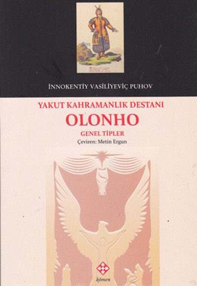 Yakut Kahramanlık Destanı Olonho Genel Tipler