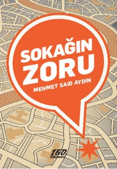 Sokağın Zoru