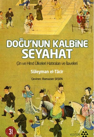 Doğu’nun Kalbine Seyahat