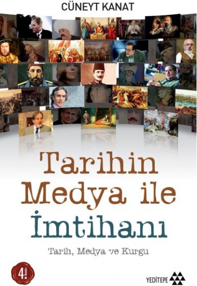 Tarihin Medya ile İmtihanı