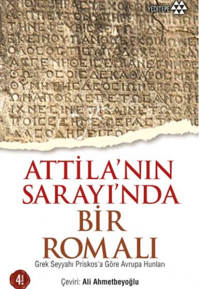 Atilla'nın Sarayı'nda Bir Romalı