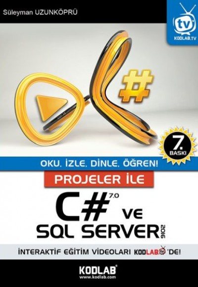 Projeler İle C# 7.0 ve SQl Server 2016