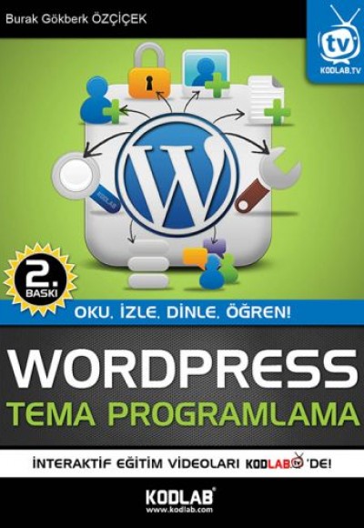 Wordpress Tema Programlama  Oku, İzle, Dinle, Öğren