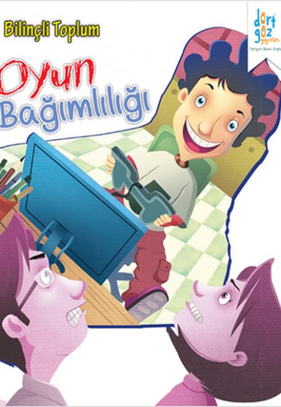 Oyun Bağımlılığı - Bilinçli Toplum