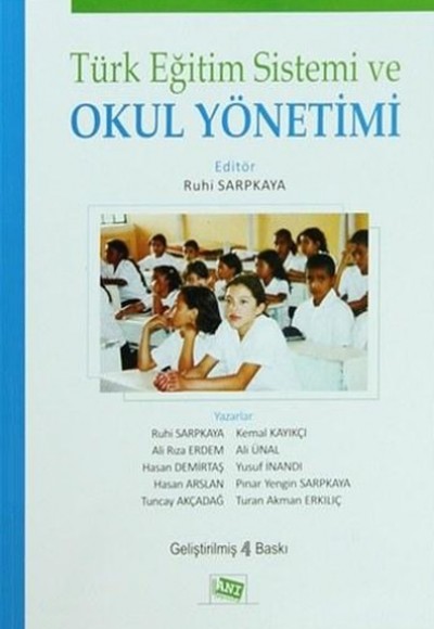 Türk Eğitim Sistemi ve Okul Yönetimi (Ruhi Sarpkaya)