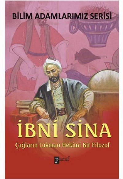 İbni Sina  Çağların Lokman Hekimi Bir Filozof