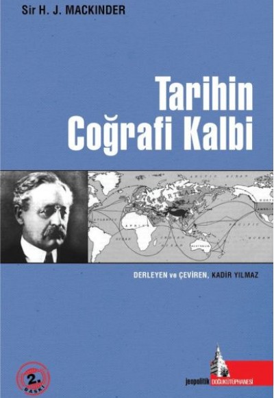 Tarihin Coğrafi Kalbi