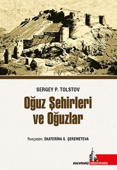 Oğuz Şehirleri ve Oğuzlar