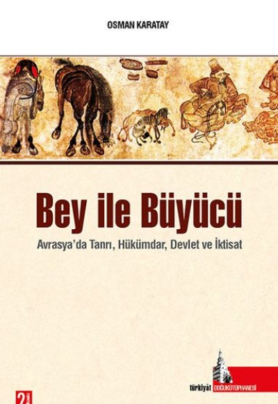 Bey ile Büyücü