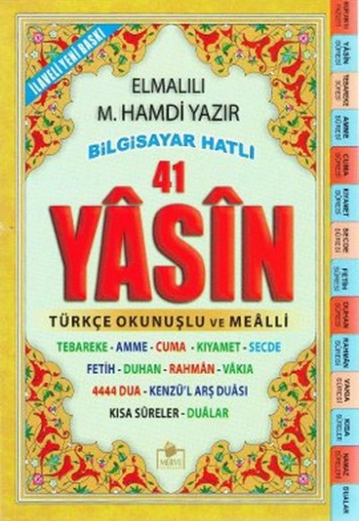 Fihristli 41 Yasin Bilgisayar Hatlı Türkçe Okunuşlu ve Mealli (Orta Boy) (Yasin 003)