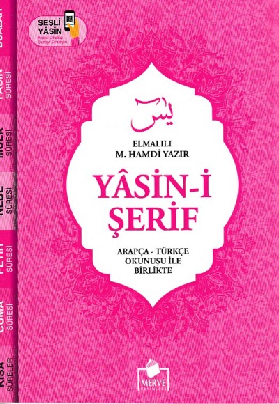 Yasin-i Şerif Arapça - Türkçe Okunuşu İle Birlikte - Pembe Kapak