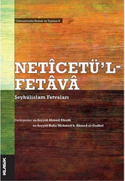 Neticetü'l Fetava  Şeyhülislam Fetvaları