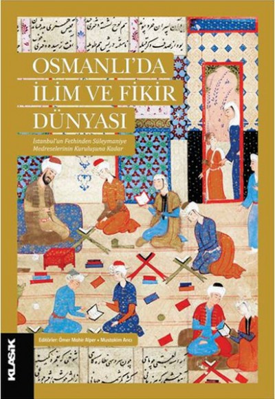 Osmanlıda İlim ve Fikir Dünyası