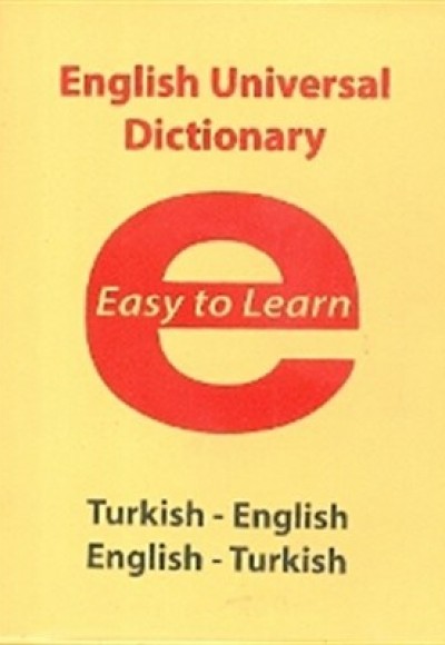 English Universal Dictionary Easy to Learn  Turkish-English - English-Turkish