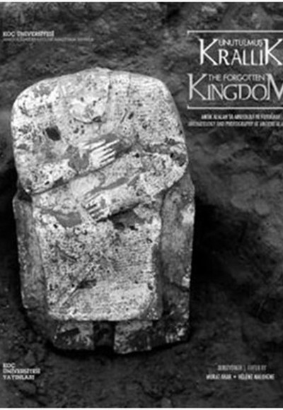 Unutulmuş Krallık: Antik Alalah'ta Arkeoloji ve Fotoğraf  The Forgotten Kingdom: Archaeology and