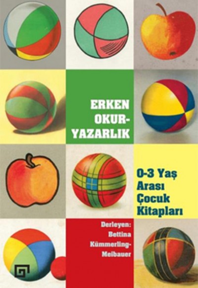 Erken Okuryazarlık - 0-3 Yaş Arası Çocuk Kitapları