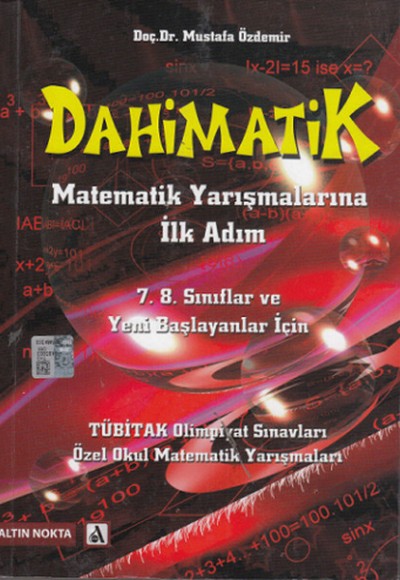 Dahimatik  Matematik Yarışmalarına İlk Adım / 7. 8. Sınıflar ve Yeni Başlayanlar İçin