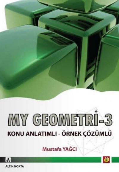 Altın Nokta My Geometri 3 Konu Anlatımlı Örnek Çözümlü