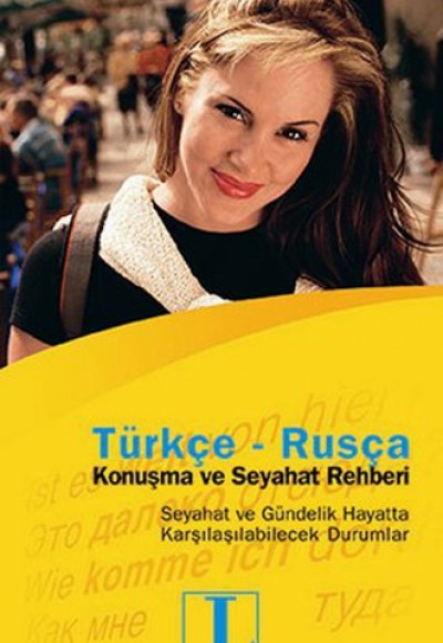 Türkçe - Rusça Konuşma ve Seyahat Rehberi