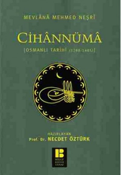 Cihannüma  Osmanlı Tarihi (1288-1485)