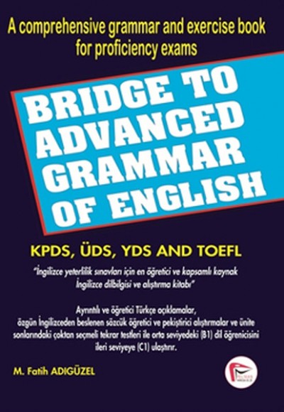 Bridge to Advanced Grammar of English