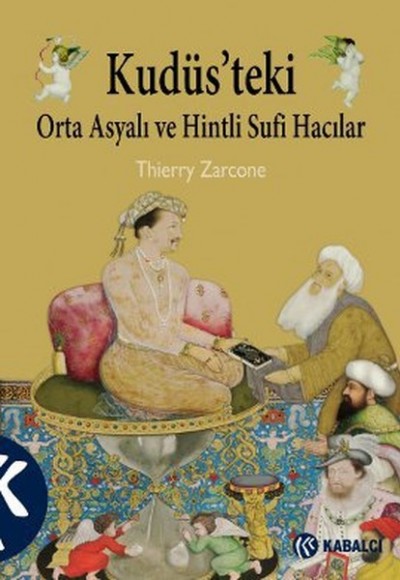 Kudüs'teki Orta Asyalı ve Hintli Sufi Hacılar
