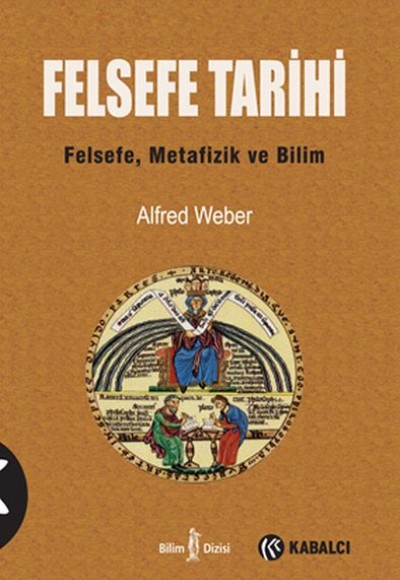 Felsefe Tarihi  Felsefe, Metafizik ve Bilim